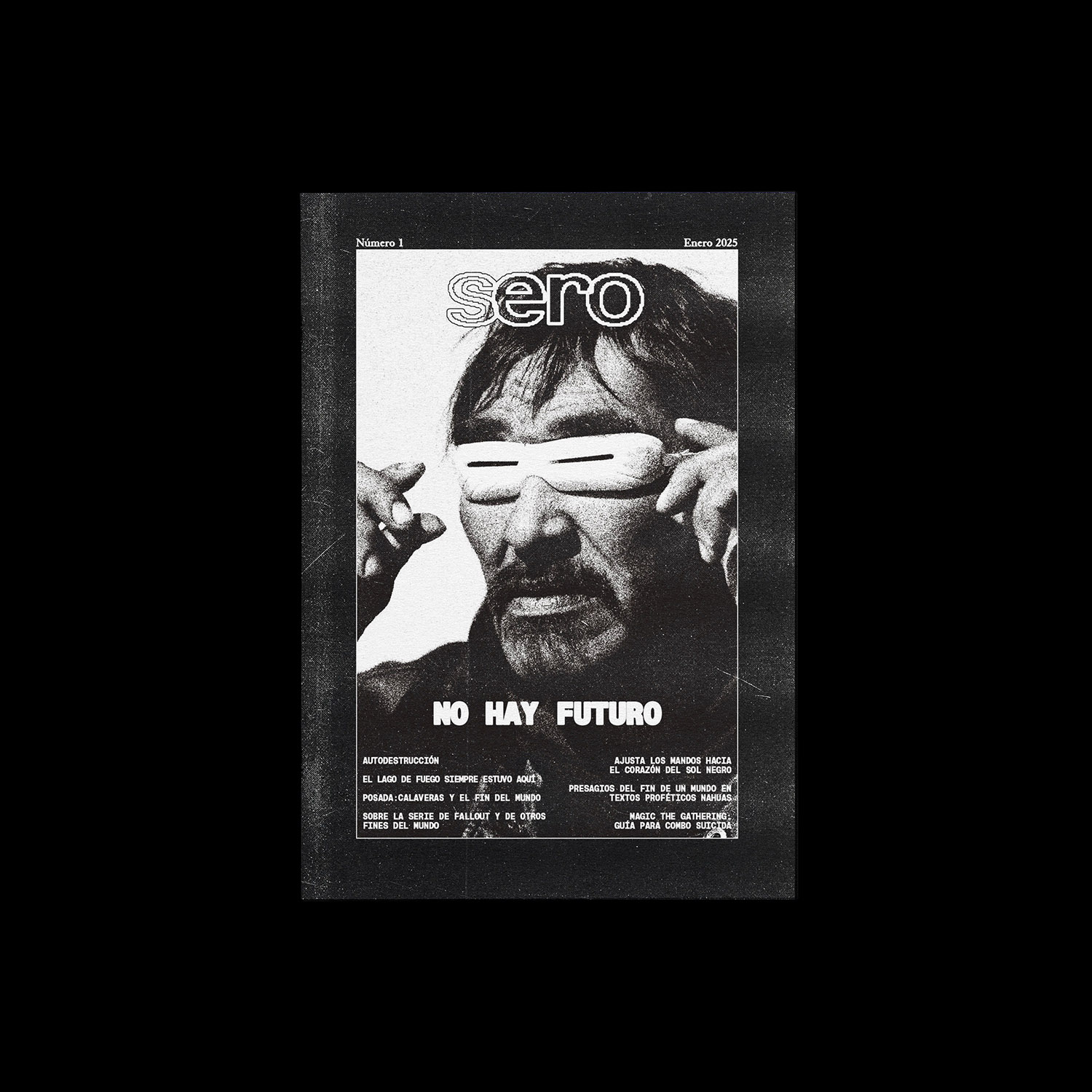 Sero N1: No hay futuro